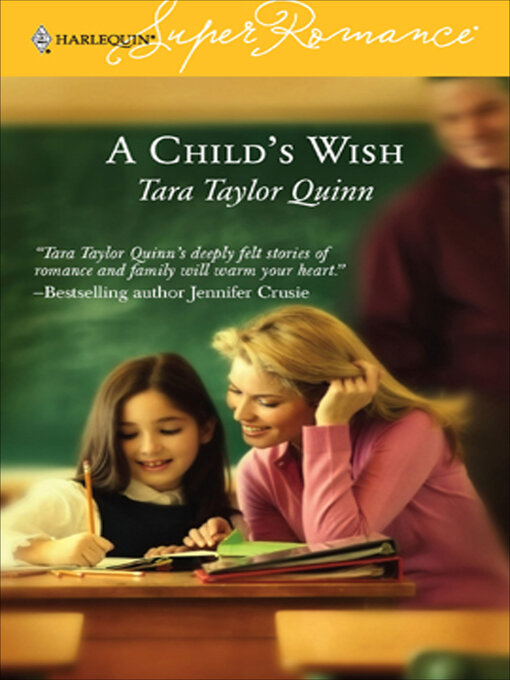 Title details for A Child's Wish by Tara Taylor Quinn - Available